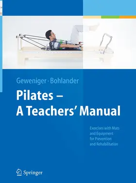 Bohlander / Geweniger |  Pilates ¿ A Teachers' Manual | Buch |  Sack Fachmedien