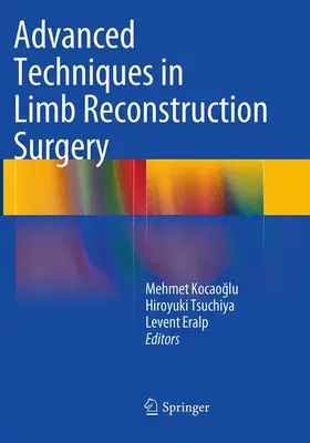 Kocaoglu / Kocaoglu / Eralp |  Advanced Techniques in Limb Reconstruction Surgery | Buch |  Sack Fachmedien