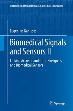 Kaniusas |  Biomedical Signals and Sensors II | Buch |  Sack Fachmedien