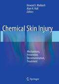 Hall / Maibach |  Chemical Skin Injury | Buch |  Sack Fachmedien