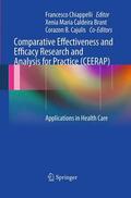 Chiappelli |  Comparative Effectiveness and Efficacy Research and Analysis for Practice (CEERAP) | Buch |  Sack Fachmedien