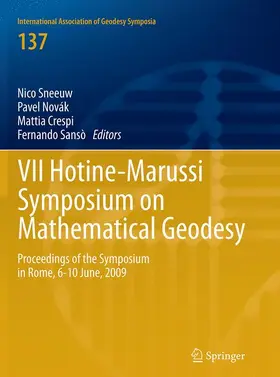 Sneeuw / Sansò / Novák |  VII Hotine-Marussi Symposium on Mathematical Geodesy | Buch |  Sack Fachmedien