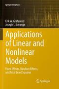 Awange / Grafarend |  Applications of Linear and Nonlinear Models | Buch |  Sack Fachmedien
