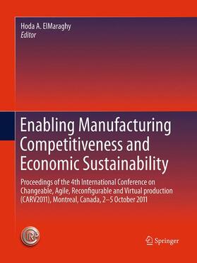 ElMaraghy | Enabling Manufacturing Competitiveness and Economic Sustainability | Buch | 978-3-662-50827-5 | sack.de