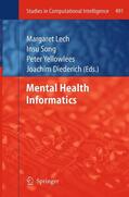 Lech / Diederich / Song |  Mental Health Informatics | Buch |  Sack Fachmedien