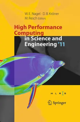 Nagel / Resch / Kröner |  High Performance Computing in Science and Engineering '11 | Buch |  Sack Fachmedien