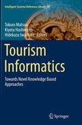 Matsuo / Iwamoto / Hashimoto |  Tourism Informatics | Buch |  Sack Fachmedien