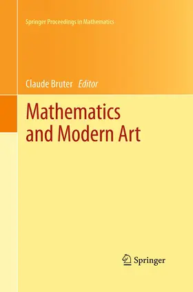 Bruter |  Mathematics and Modern Art | Buch |  Sack Fachmedien