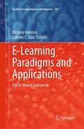 Jain / Ivanovic / Ivanovic |  E-Learning Paradigms and Applications | Buch |  Sack Fachmedien