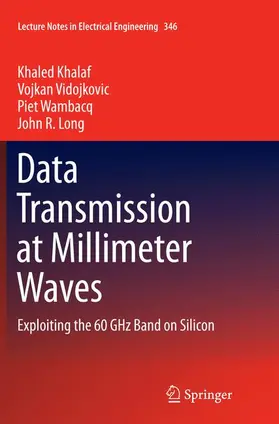 Khalaf / Vidojkovic / Wambacq |  Data Transmission at Millimeter Waves | Buch |  Sack Fachmedien