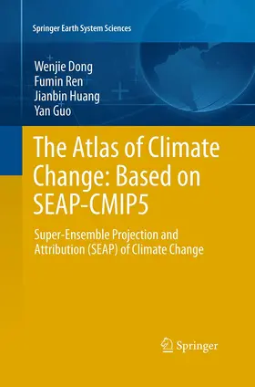 Dong / Guo / Ren |  The Atlas of Climate Change: Based on SEAP-CMIP5 | Buch |  Sack Fachmedien