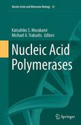 Trakselis / Murakami |  Nucleic Acid Polymerases | Buch |  Sack Fachmedien