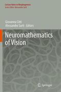 Sarti / Citti |  Neuromathematics of Vision | Buch |  Sack Fachmedien