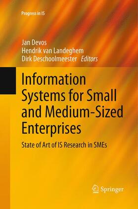 Devos / Deschoolmeester / van Landeghem | Information Systems for Small and Medium-sized Enterprises | Buch | 978-3-662-51018-6 | sack.de