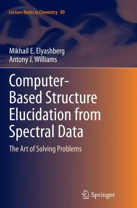 Williams / Elyashberg |  Computer-Based Structure Elucidation from Spectral Data | Buch |  Sack Fachmedien