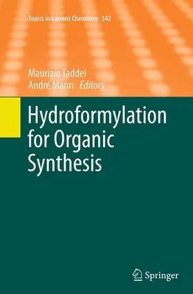 Mann / Taddei |  Hydroformylation for Organic Synthesis | Buch |  Sack Fachmedien