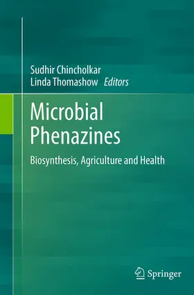 Thomashow / Chincholkar |  Microbial Phenazines | Buch |  Sack Fachmedien