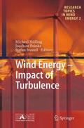 Hölling / Ivanell / Peinke |  Wind Energy - Impact of Turbulence | Buch |  Sack Fachmedien