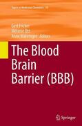 Fricker / Mahringer / Ott |  The Blood Brain Barrier (BBB) | Buch |  Sack Fachmedien