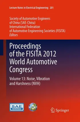 SAE-China / FISITA |  Proceedings of the FISITA 2012 World Automotive Congress | Buch |  Sack Fachmedien