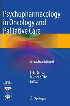 Riba / Grassi |  Psychopharmacology in Oncology and Palliative Care | Buch |  Sack Fachmedien