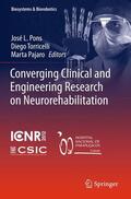 Pons / Pajaro / Torricelli |  Converging Clinical and Engineering Research on Neurorehabilitation | Buch |  Sack Fachmedien