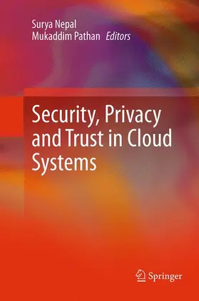 Pathan / Nepal |  Security, Privacy and Trust in Cloud Systems | Buch |  Sack Fachmedien