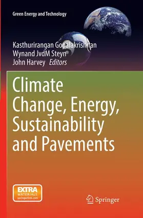 Gopalakrishnan / Harvey / Steyn |  Climate Change, Energy, Sustainability and Pavements | Buch |  Sack Fachmedien