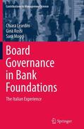 Leardini / Rossi / Moggi |  Board Governance in Bank Foundations | Buch |  Sack Fachmedien