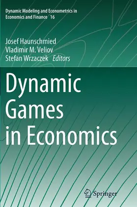 Haunschmied / Wrzaczek / Veliov |  Dynamic Games in Economics | Buch |  Sack Fachmedien