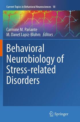Lapiz-Bluhm / Pariante | Behavioral Neurobiology of Stress-related Disorders | Buch | 978-3-662-51224-1 | sack.de