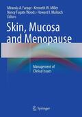 Farage / Maibach / Miller |  Skin, Mucosa and Menopause | Buch |  Sack Fachmedien
