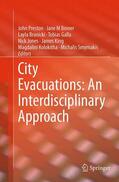 Preston / Binner / Branicki |  City Evacuations: An Interdisciplinary Approach | Buch |  Sack Fachmedien