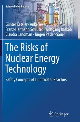 Kessler / Veser / Päsler-Sauer | The Risks of Nuclear Energy Technology | Buch | 978-3-662-51251-7 | sack.de