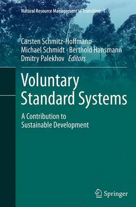 Schmitz-Hoffmann / Schmidt / Hansmann | Voluntary Standard Systems | Buch | 978-3-662-51254-8 | sack.de