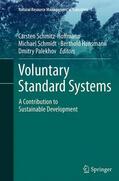 Schmitz-Hoffmann / Schmidt / Hansmann |  Voluntary Standard Systems | Buch |  Sack Fachmedien