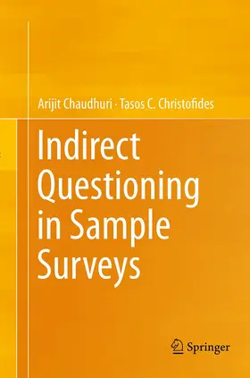 Christofides / Chaudhuri |  Indirect Questioning in Sample Surveys | Buch |  Sack Fachmedien
