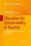 Benckendorff / Moscardo |  Education for Sustainability in Tourism | Buch |  Sack Fachmedien