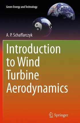 Schaffarczyk |  Introduction to Wind Turbine Aerodynamics | Buch |  Sack Fachmedien