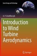 Schaffarczyk |  Introduction to Wind Turbine Aerodynamics | Buch |  Sack Fachmedien