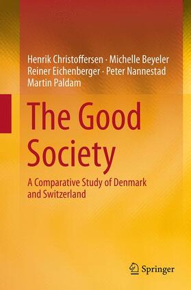Christoffersen / Beyeler / Paldam | The Good Society | Buch | 978-3-662-51293-7 | sack.de