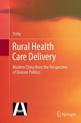 Hu |  Rural Health Care Delivery | Buch |  Sack Fachmedien