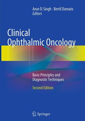Damato / Singh | Clinical Ophthalmic Oncology | Buch | 978-3-662-51338-5 | sack.de
