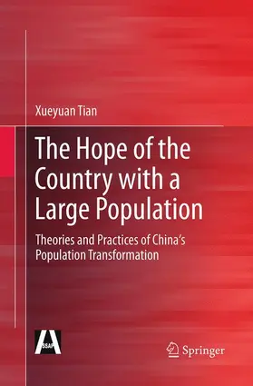 Tian |  The Hope of the Country with a Large Population | Buch |  Sack Fachmedien