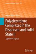 Müller |  Polyelectrolyte Complexes in the Dispersed and Solid State II | Buch |  Sack Fachmedien