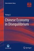 Li |  Chinese Economy in Disequilibrium | Buch |  Sack Fachmedien