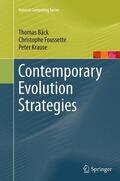 Bäck / Foussette / Krause |  Contemporary Evolution Strategies | Buch |  Sack Fachmedien