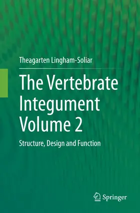Lingham-Soliar |  The Vertebrate Integument Volume 2 | Buch |  Sack Fachmedien