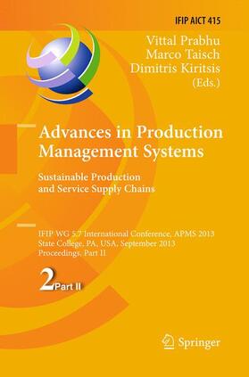 Prabhu / Kiritsis / Taisch |  Advances in Production Management Systems. Sustainable Production and Service Supply Chains | Buch |  Sack Fachmedien