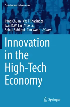 Chuan / Khachidze / Wang |  Innovation in the High-Tech Economy | Buch |  Sack Fachmedien